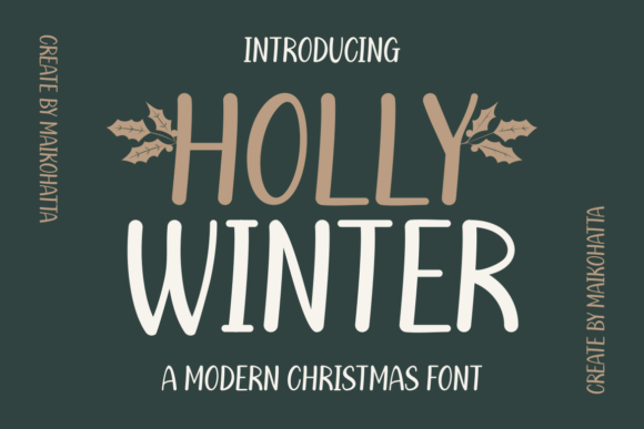 Holly Winter: A Christmas Font That Sparks Joy