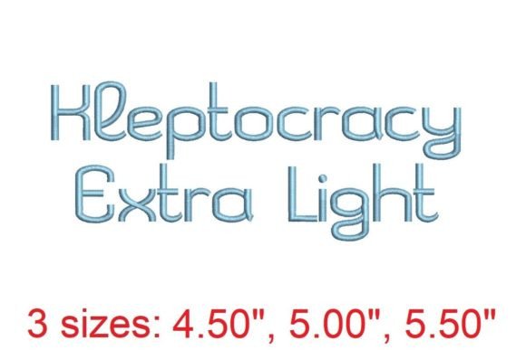 Kleptocracy EX LT Embroidery Font: Elevate Your Stitching Projects