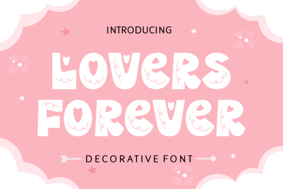 Lovers Forever: A Romantic Font for Creative Expression